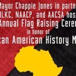 10th Annual Flag Raising in Honor of African American History Month