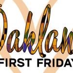 Oakland First Fridays