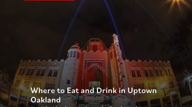Where to Eat and Drink in Uptown Oakland