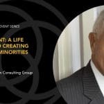 Change Agent- A Life Dedicated to Creating Wealth for Minorities