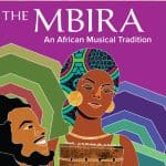 Discussion & Demonstration The Mbira, An African Musical Tradition