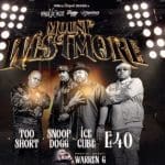 Mount Westmore with Snoop Dogg & Ice Cube & E-40 & Too Short