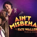 Ain’t Misbehavin’