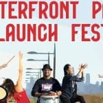 Waterfront Park Launch Fest