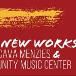 100 New Works From Cava Menzies