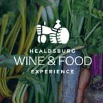 Healdsburg Wine & Food Experience