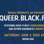 An Evening of Queer.Black.Film.
