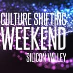 Culture Shifting Weekend 2022