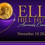 Annual Ella Hill Hutch Awards Recognition Ceremony