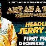 Art As A Tool Comedy CoTour Featuring ~ Jerry Law