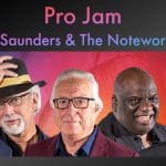 Locals Night Pro Jam Night w Tony Saunders & the Noteworthy Band