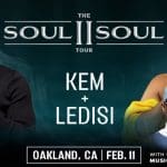 The Soul ll Soul Tour featuring Kem + Ledisi