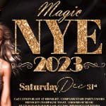 Magic NYE 2023 Dance Party