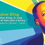 Let Freedom Ring A Martin Luther King, Jr. Day Celebration