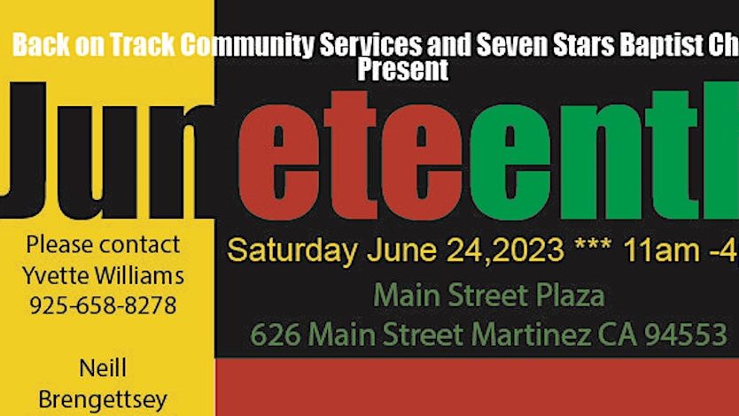 1st Annual City of Martinez Celebrates Juneteenth