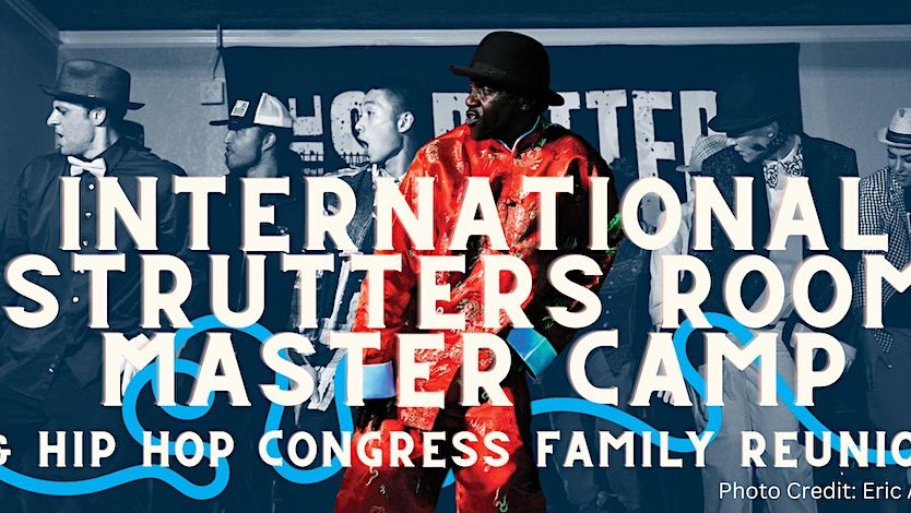 2023 International Strutters Room Master Camp & Hip Hop Congress Reunion