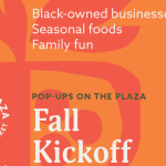 Pop-Ups on the Plaza- Fall Kickoff