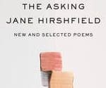 The Asking New And Selected Poems