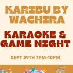Game on & Sing along: Game & Karaoke Night at Karibu Lounge