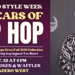 Oakland Style Week 50 Years of Hip-Hop