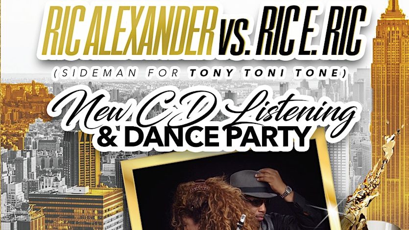 Ric Alexander vs. Ric E Ric Listening & Dance Party