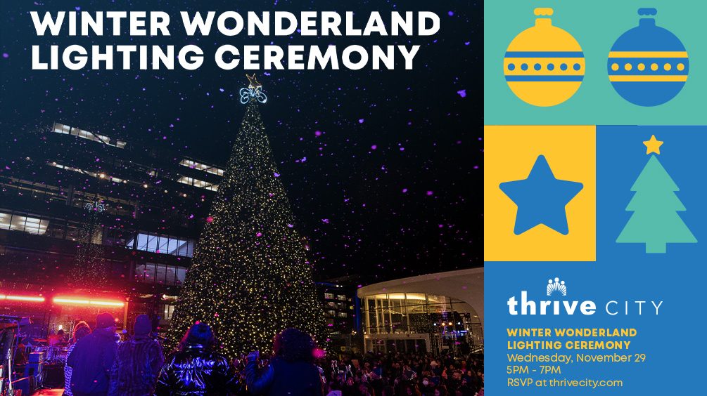 Thrive City Winter Wonderland Lighting Ceremony