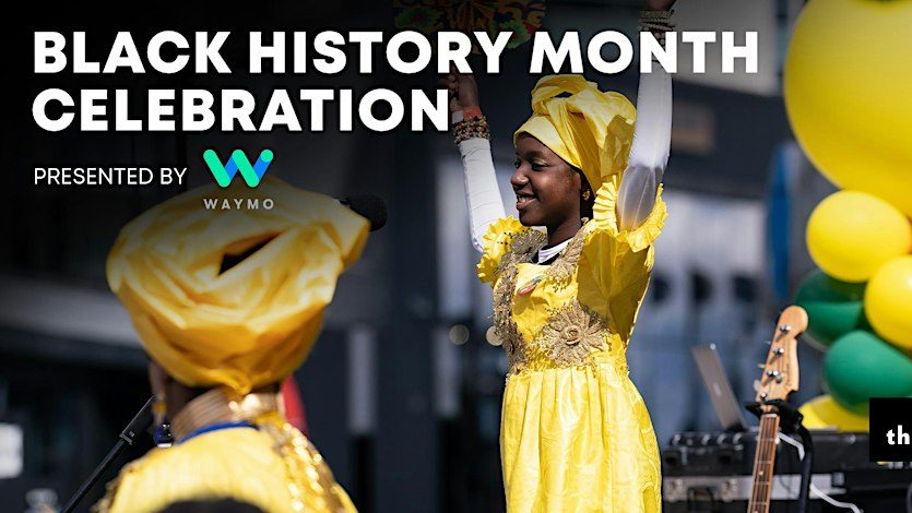 Black History Month Celebration presented by Waymo