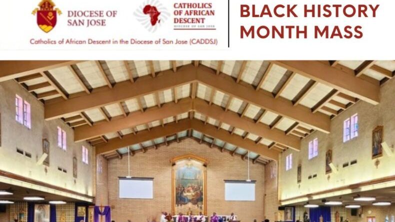Black History Month Mass Celebrate The Eucharist: Sharing Christ’s Body and Blood in Unity!
