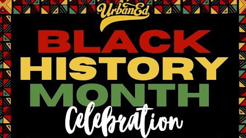 Urban Ed: EmpowerEd Black History Month Celebration & Career Fair