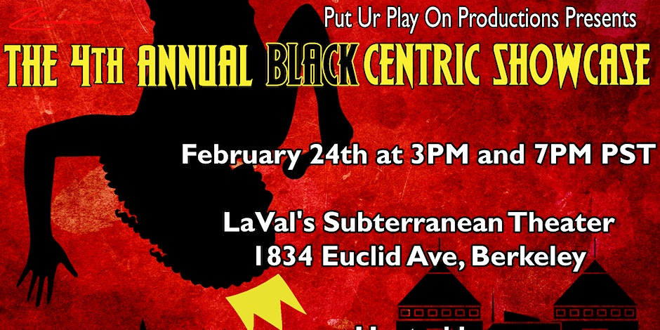 4th Annual Black Centric Showcase