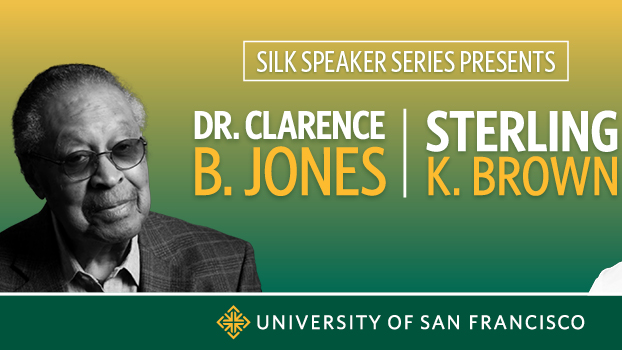 Silk Speaker Series presents Dr. Clarence B. Jones and Sterling K. Brown