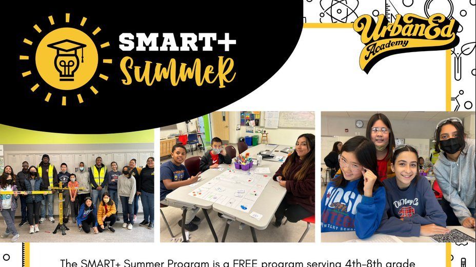 Urban Ed SMART+ Summer Program
