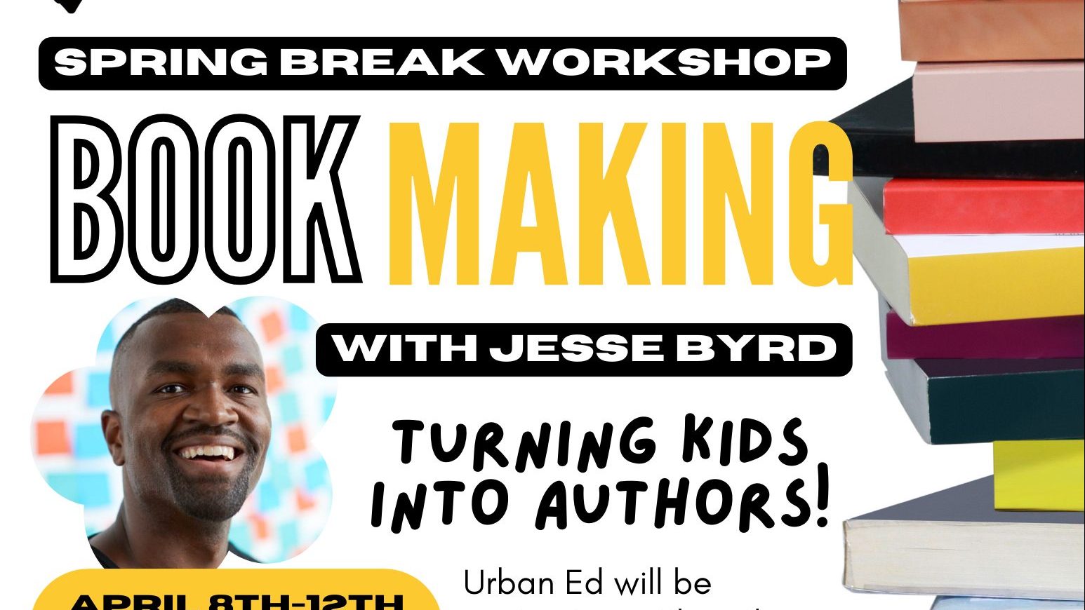 Spring Break Book Series Workshop for SF Middle School Youth
