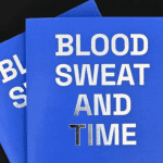 Blood, Sweat, and Time