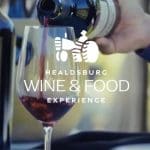 Healdsburg Wine & Food Experience