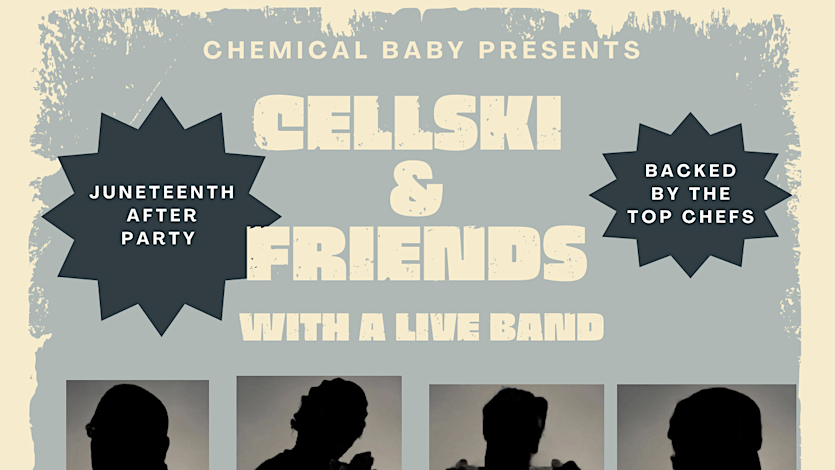 CELLSKI & FRIENDS WITH LIVE BAND (VIP TABLES ONLY)