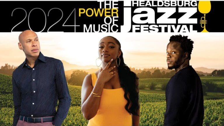 Healdsburg Jazz Festival in Wine Country