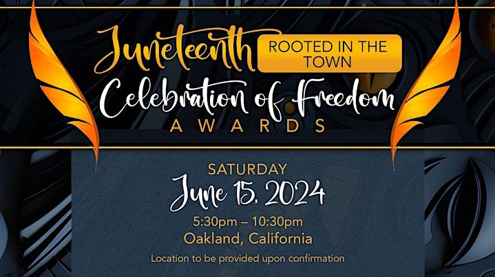 Juneteenth Celebration of Freedom Awards