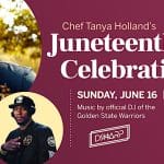 Juneteenth Celebration with Chef Tanya Holland