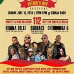 Juneteenth Father’s Day, Bayview ft. 112, Surface, Regina Belle. FREE RSVP
