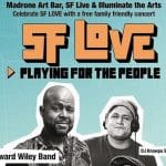 SF Love – Playing for the People