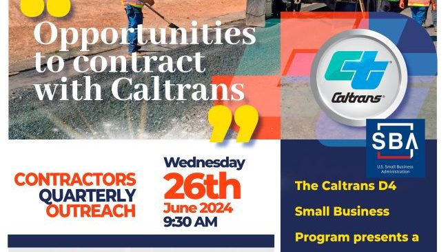 Caltrans D4 Small Business Contractors Quarterly Outreach Meeting