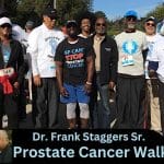 Dr. Frank Staggers Sr. Prostate Cancer Walk
