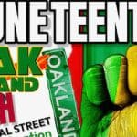 Oakland 16th Annual Juneteenth Celebration & Street Festival, Freedom Day!