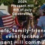 Pleasant Hill 4th of July Celebration