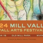 Mill Valley Fall Arts Festival cropped