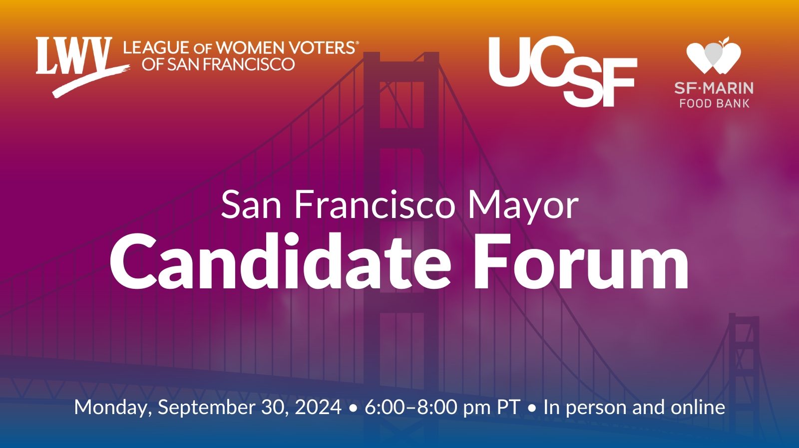 San Francisco Mayor Candidate Forum (HYBRID)