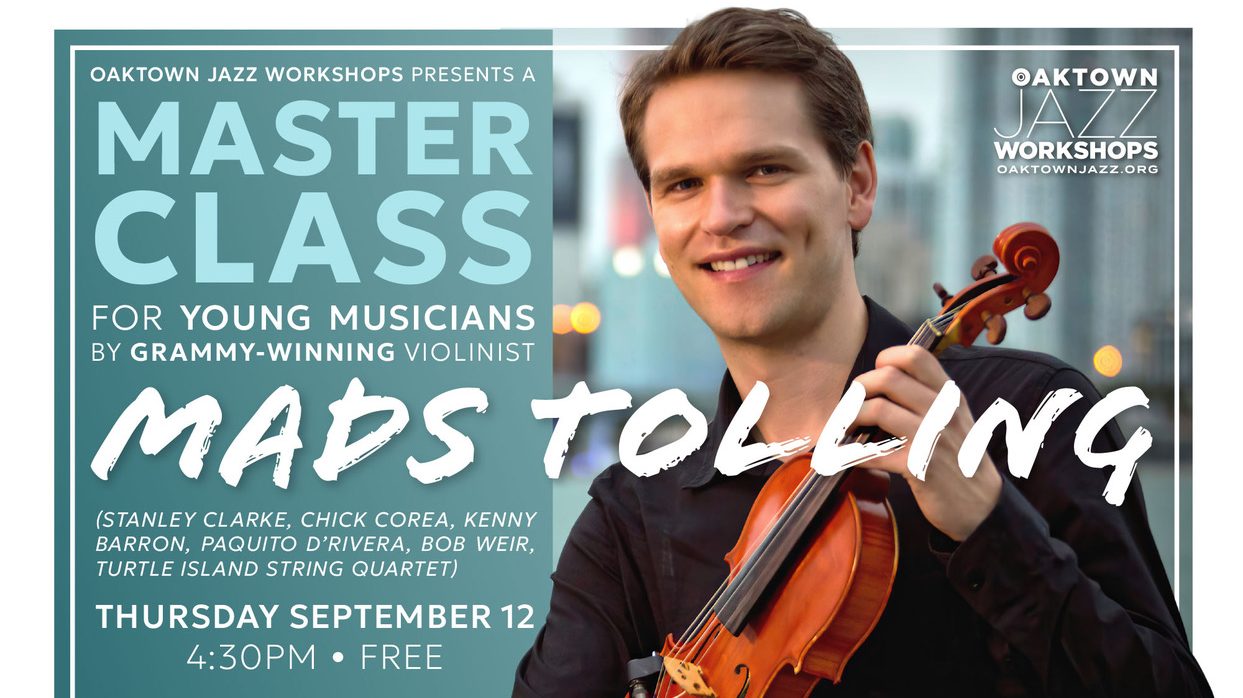 Oaktown Jazz Workshops presents a master class for for young musicians by Mads Tolling