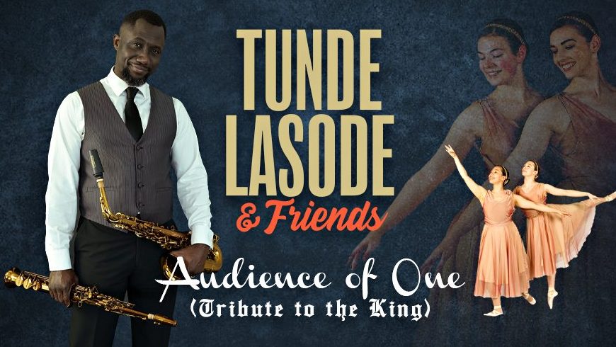 Tunde Lasode - Audience of One