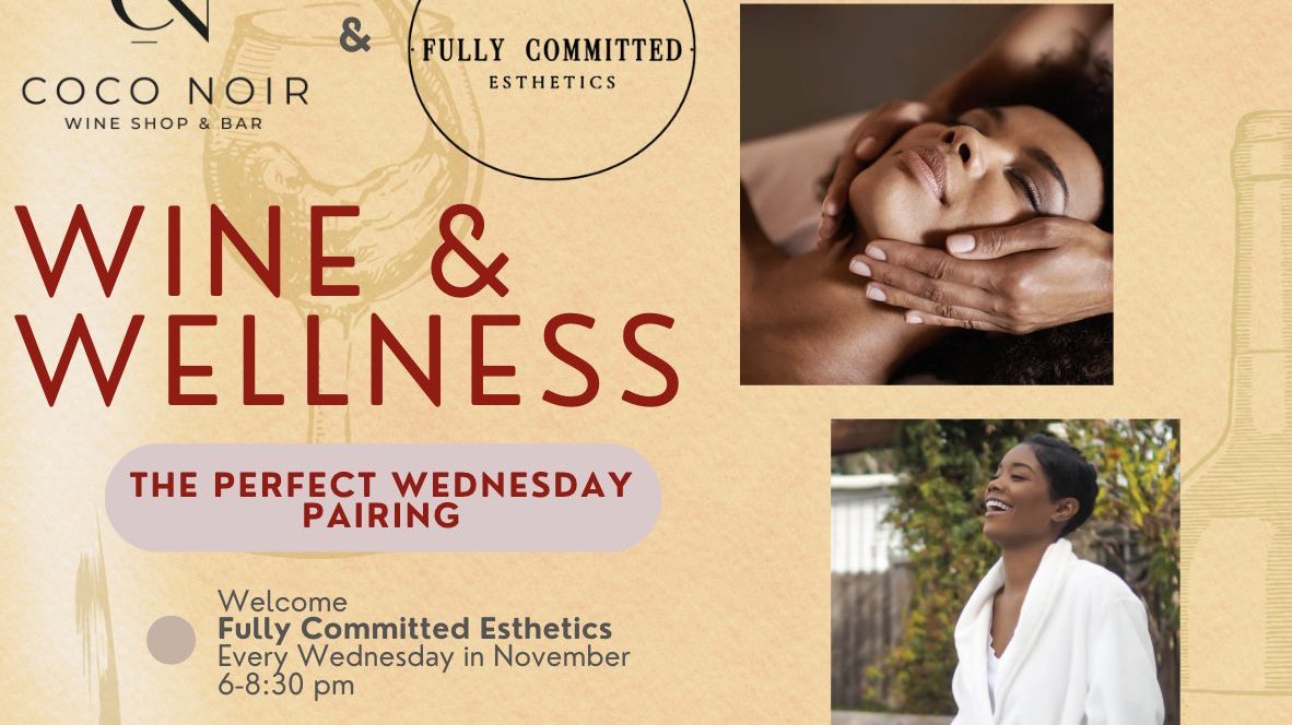 Wine & Wellness Wednesdays